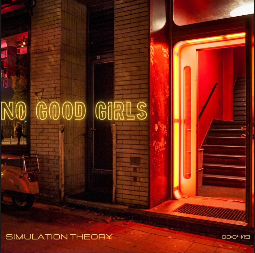 Song Of The Week: Simulation Theory – No Good&nbsp;Girls
