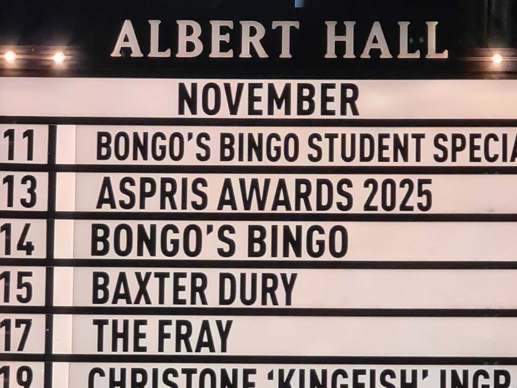 The Fray At Albert Hall Manchester Sign Outside