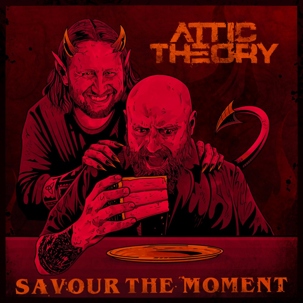 Attic Theory - Savour The Moment