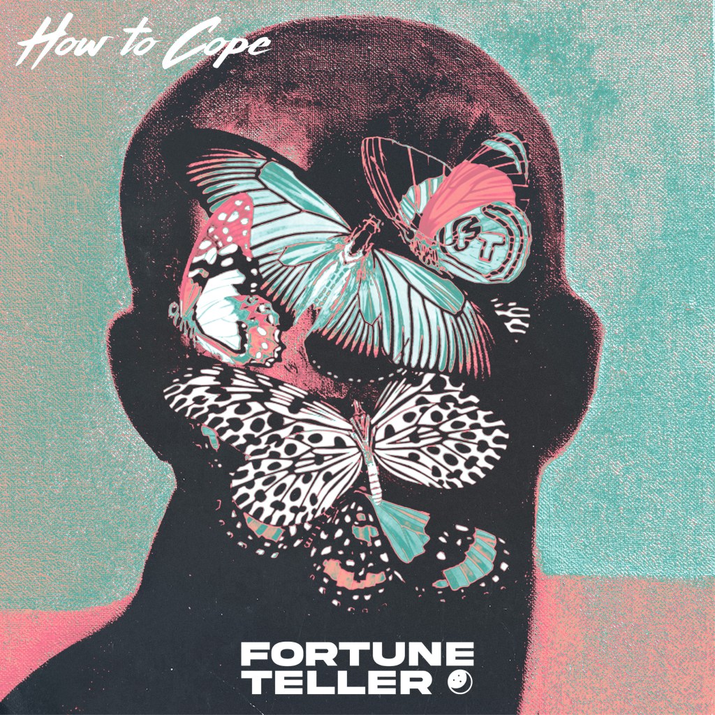 Fortune Teller - How To Cope