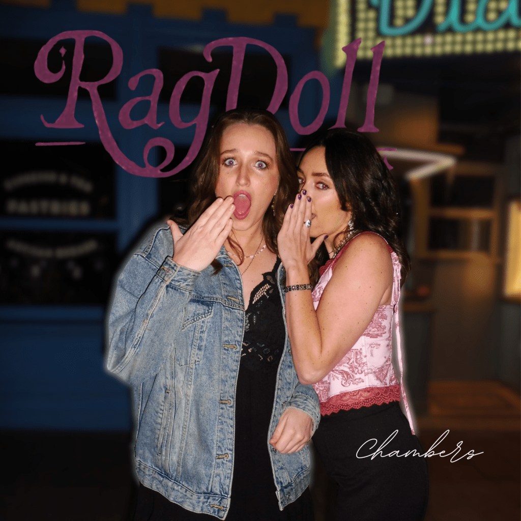 Song Of The Week – RagDoll –&nbsp;Chambers